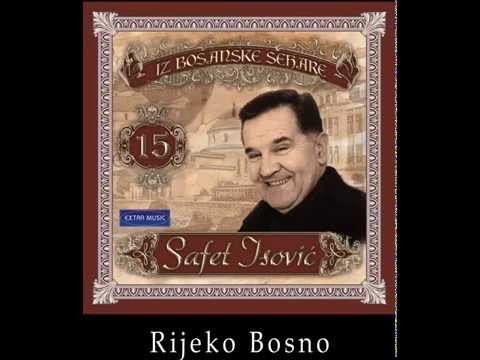 Safet Isovic - Rijeko Bosno - (Audio 2003)