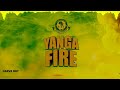 Lava Boe YANGA FIRE Official Music Audio