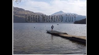 Easter Weekend 2019 Vlog