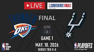 NBA LIVE! San Antonio Spurs vs Oklahoma City Thunder LIVE FULL GAME 1 | NBA PLAYOFFS | May 18, 2026