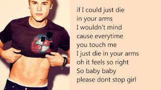 Download Lagu Justin Bieber - Die In Your Arms (with lyrics) MP3