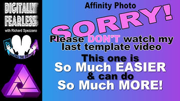 An easy and better template tutorial with Affinity Photo