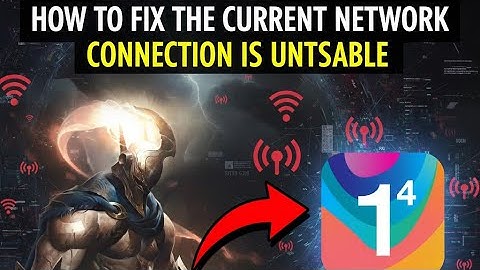 HOW TO FIX THE CURRENT NETWORK CONNECTION IS UNSTABLE in Wild Rift