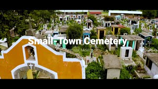 Small-Town Mexican Cemetery