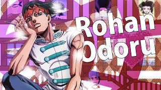 Thus Danced Kishibe Rohan [JoJo's Bizarre Adventure]