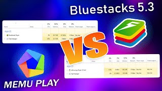 Bluestacks 5.3 vs Memu player 🤔.