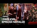 I migliori MOMENTI NATALIZI di FRIENDS da rivedere durante LE FESTE | Netflix Italia