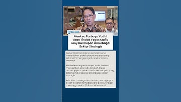 TAK MAIN-MAIN ! Menkeu Purbaya akan Tindak Tegas Mafia Penyelundupan di Berbagai Sektor Strategis