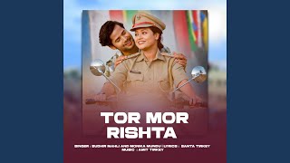 Tor Mor Rishta