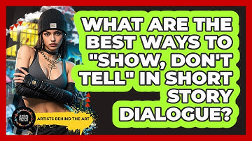 What Are The Best Ways To "show, Don