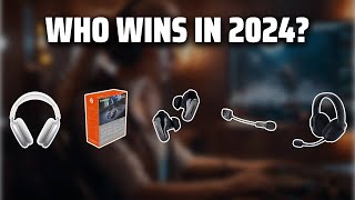 The The Best Headsets And Headphones in 2024 - Must Watch Before Buying!