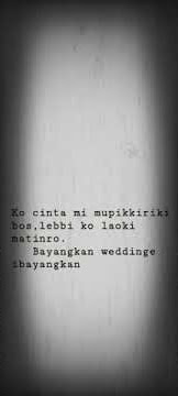 Kata kata bugis bagus buat story WA