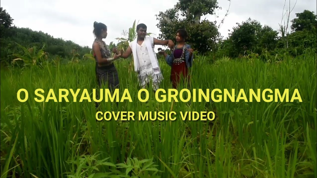 O SARYAUMA O GROIGNANGMACOVER MUSIC VIDEO2020