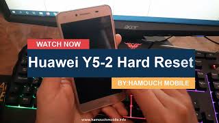 huawei y5 2 hard reset huawei u29 hard reset