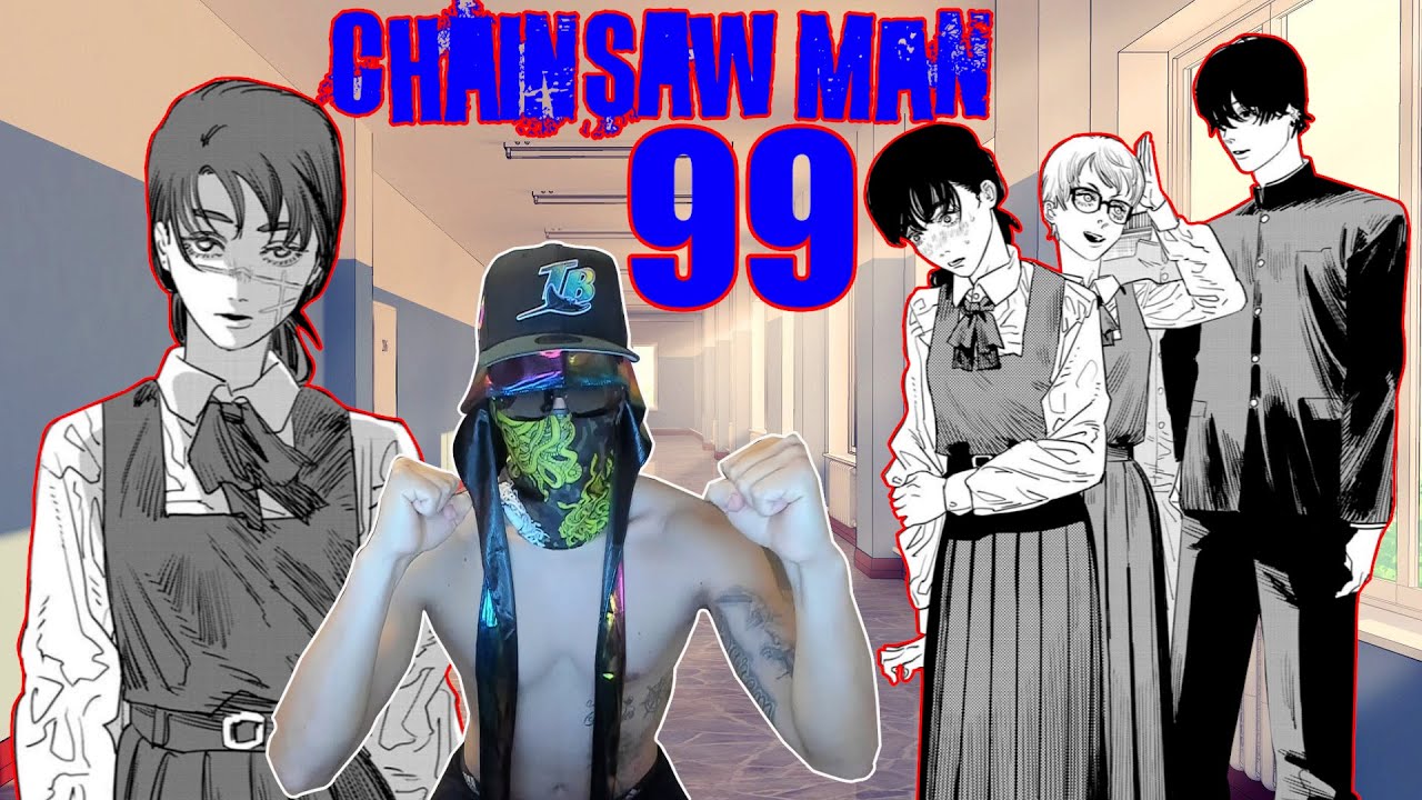 Chainsaw Man Chapter 99 Reaction - YouTube
