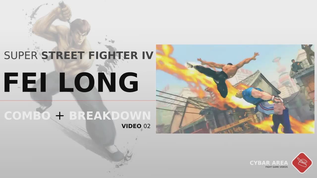 Super Street Fighter IV - Fei Long Combo + Breakdown 02 - YouTube