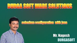selenium configuration with java by Nagesh