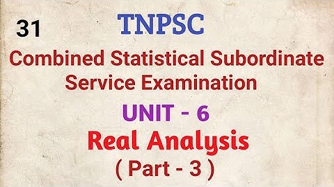 TNPSC, CSSE, Real Analysis