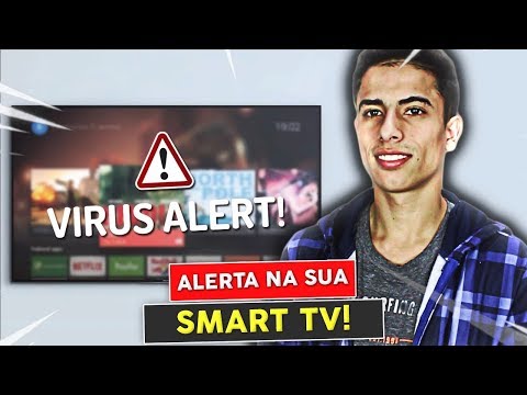 Vídeo: Você pode pegar um vírus na sua smart TV?