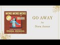 GO AWAY - Nora Aunor (Minus One) OPM