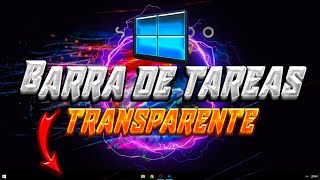 ✅BARRA DE TAREAS TRANSPARENTE EN TODOS LOS WINDOWS SIN PROGRAMAS😱 muy facil y rapido 2023