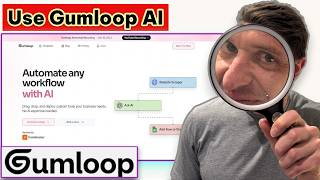 How To Use Gumloop AI