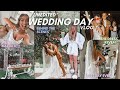 OUR WEDDING DAY VLOG (raw & unedited behind the scenes of the best day ever!)
