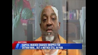 Family reacts to capital murder charges dropped on Dothan man ...but still a mother mourns by Sara W
