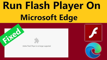 How to Run Flash Player on Microsoft Edge  | How to Play Flash file and Games 2022