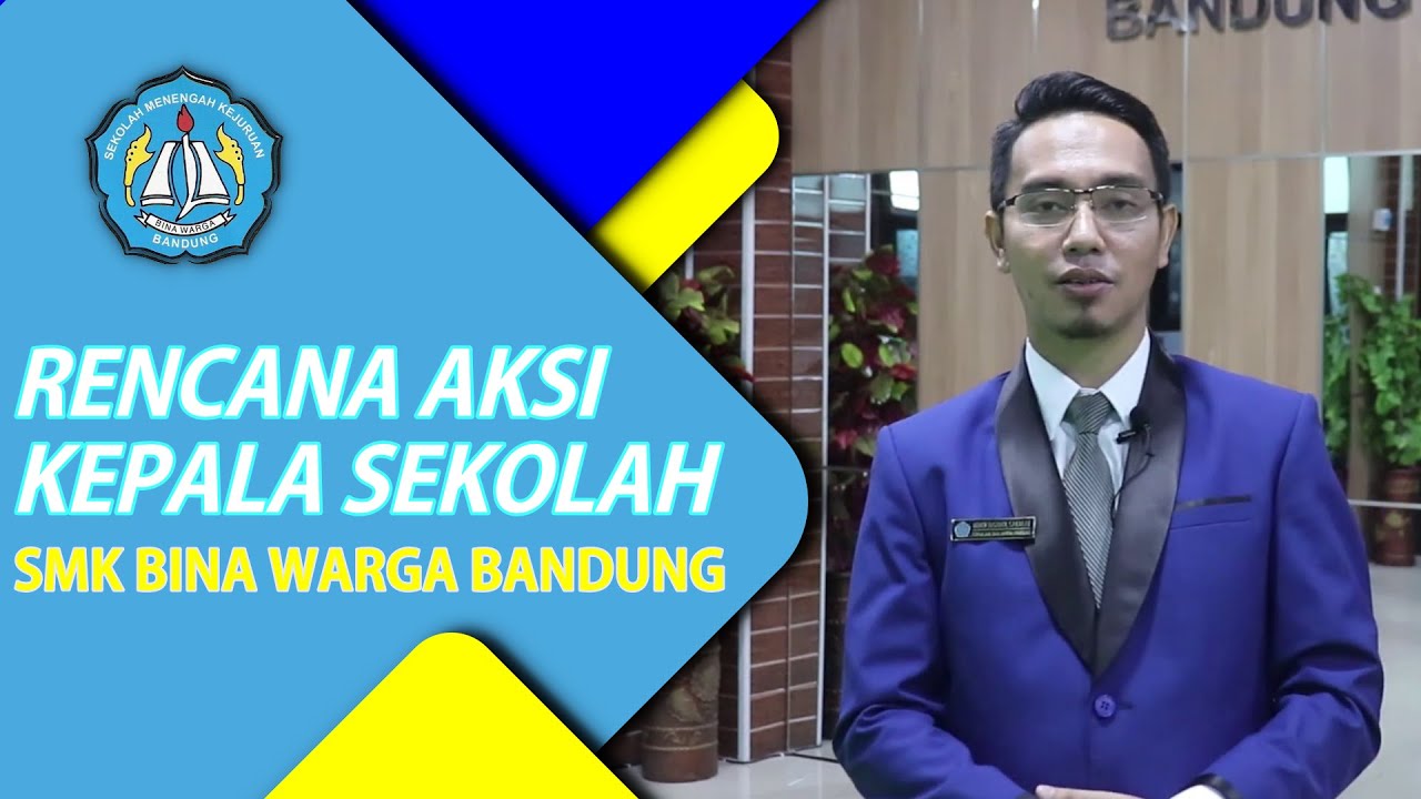 Rencana Aksi SMK Bina Warga Bandung - YouTube
