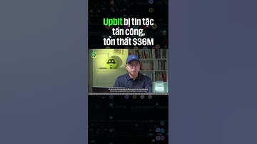 Upbit bị tin tặc tấn công, tổn thất $36 triệu đô