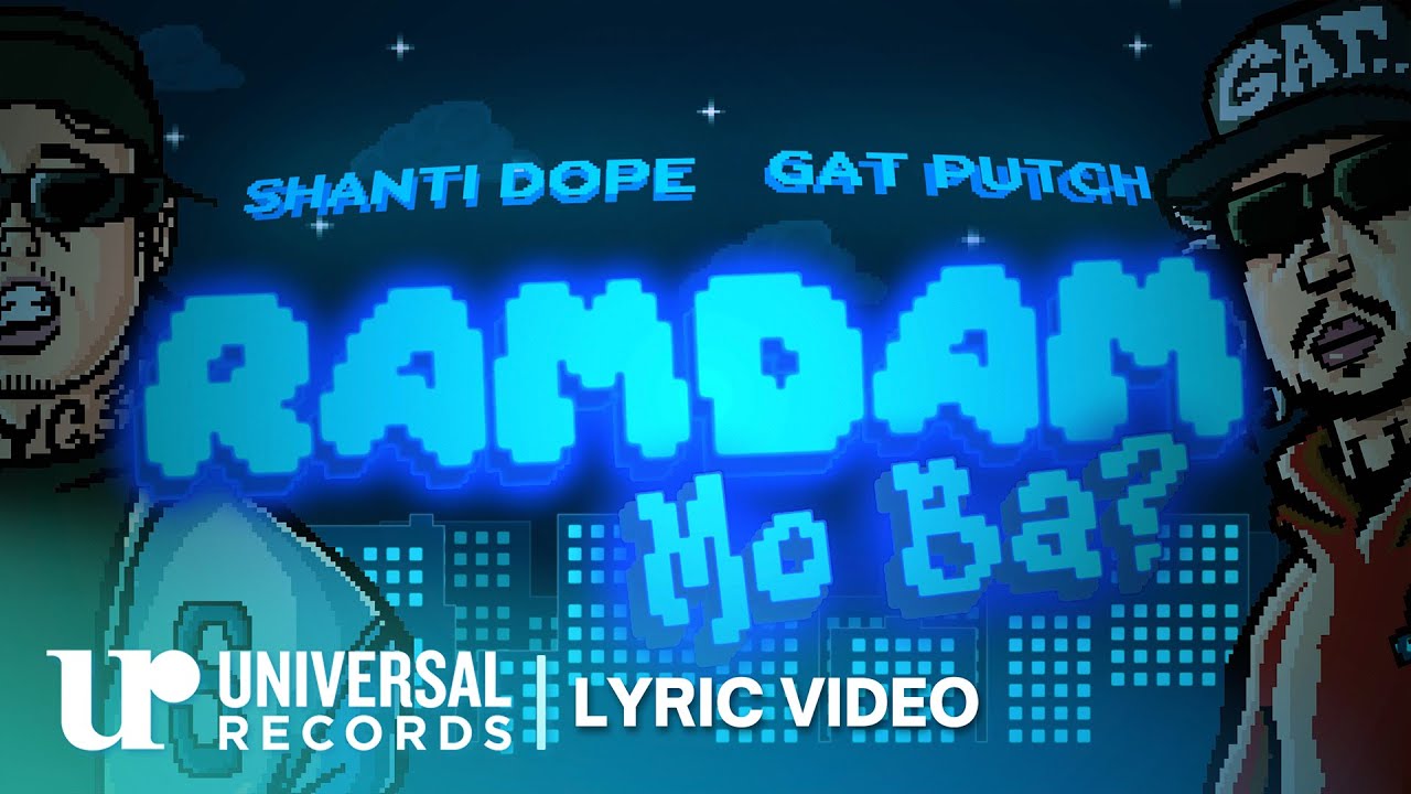 Shanti Dope feat. Gat Putch - Ramdam Mo Ba? (Official Lyric Video)