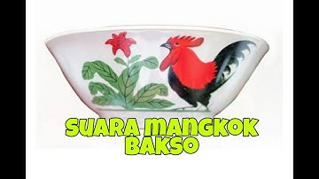 suara mangkok tukang bakso