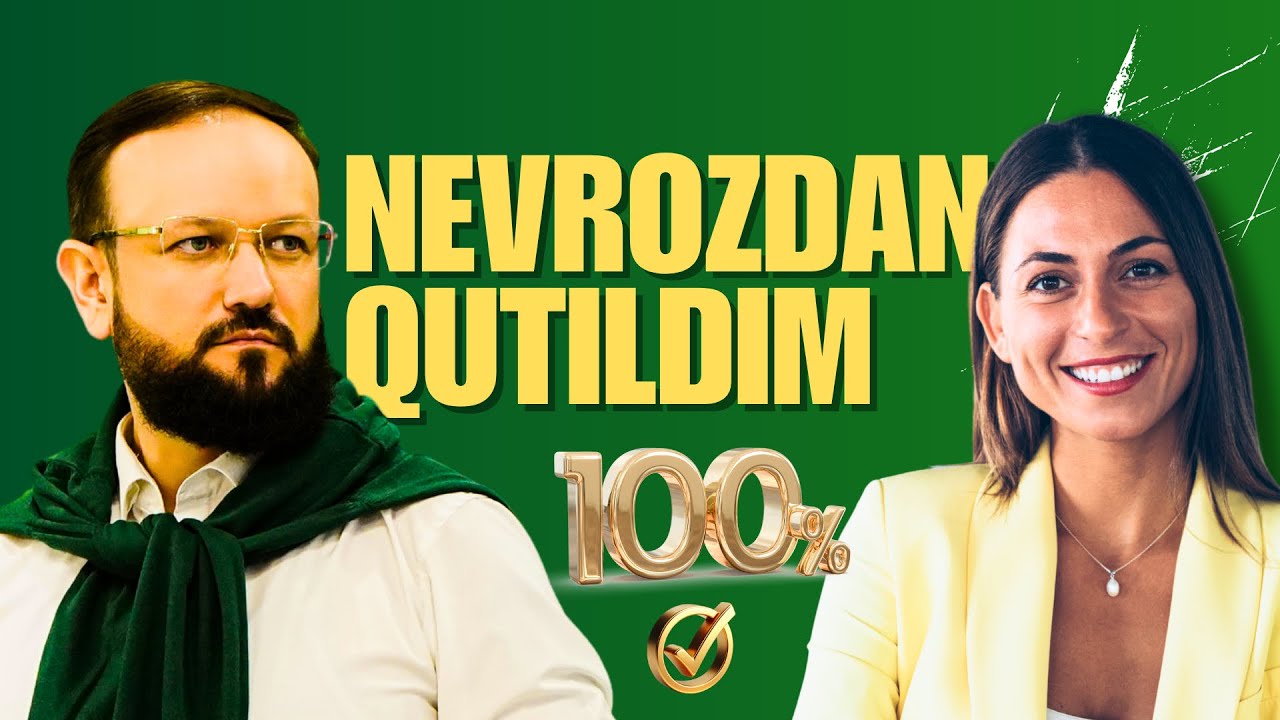 Nevrozdan qutildim, shaxs sifatida ulg'aydim va o'zgardim