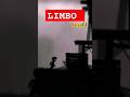 LIMBO Level 1 gameplaywalkthrough shorts horrorgaming LIMBO Level 1 gameplaywalkthrough shorts horrorgaming
