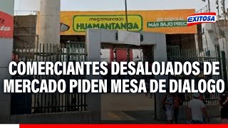 🔴🔵Comerciantes exigen mesa de diálogo tras el derrumbe extremo del mercado Huamantanga