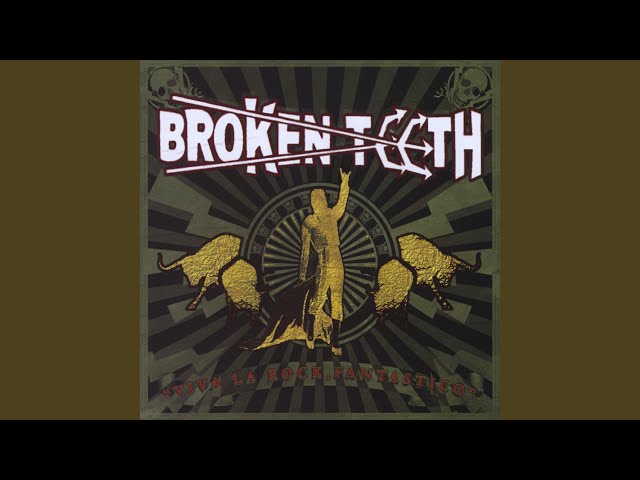 Broken Teeth - Back On The Road