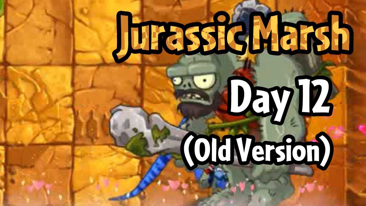 Plants vs Zombies 2 - Modern Day - Day 12 (Old Version): Dinos in