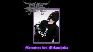 Escapade To Serenity 「Memoires des Melancholia」| New Asian Black Metal | Black Metal 2021