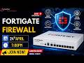 FortiGate Firewall Course New Batch--Live Session