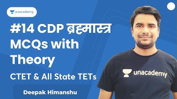 #14 CDP ब्रह्मास्त्र l MCQs with Theory l CTET& All State TETs | Deepak Himanshu | Unacademy Shiksha