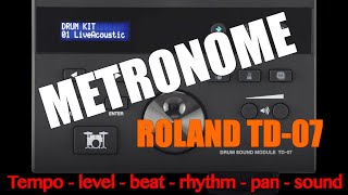 Roland TD-07 (Metronome Settings)