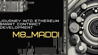 Solidity Mastery: A Journey into Ethereum Smart Contract Development