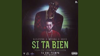 Si ta bien