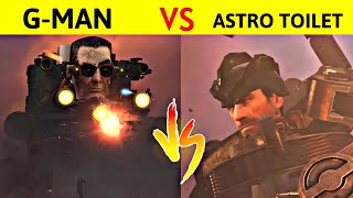 G-MAN VS ASTRO TOILET who would win | क्या अब G-man 4.O मार पायेगा इस astro skibidi को ?