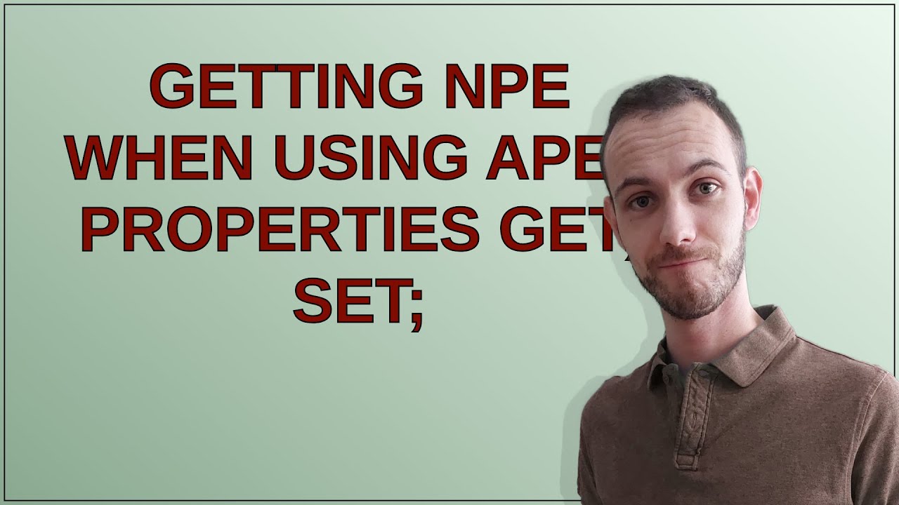 Salesforce getting npe when using apex properties get set youtube