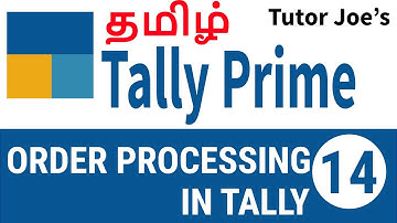 Order Processing for purchase and Sales in Tally Prime | Tally Prime Tutorial in Tamil