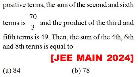 In increasing GP of positive terms sum second and sixth terms is 70/3 Product of third n fifth term