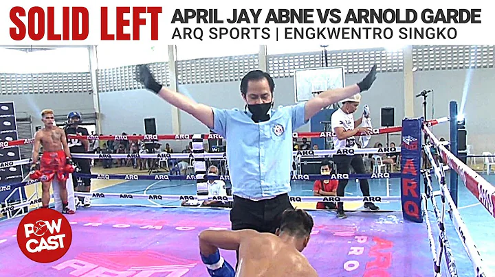 Solid! April Jay Abne vs Arnold Garde Boxing Full ...