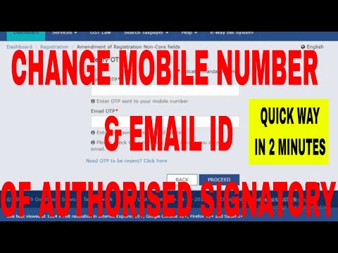 How to change Mobile Number and email id of authorised signatory in GST, How 2 add new mobile in GST